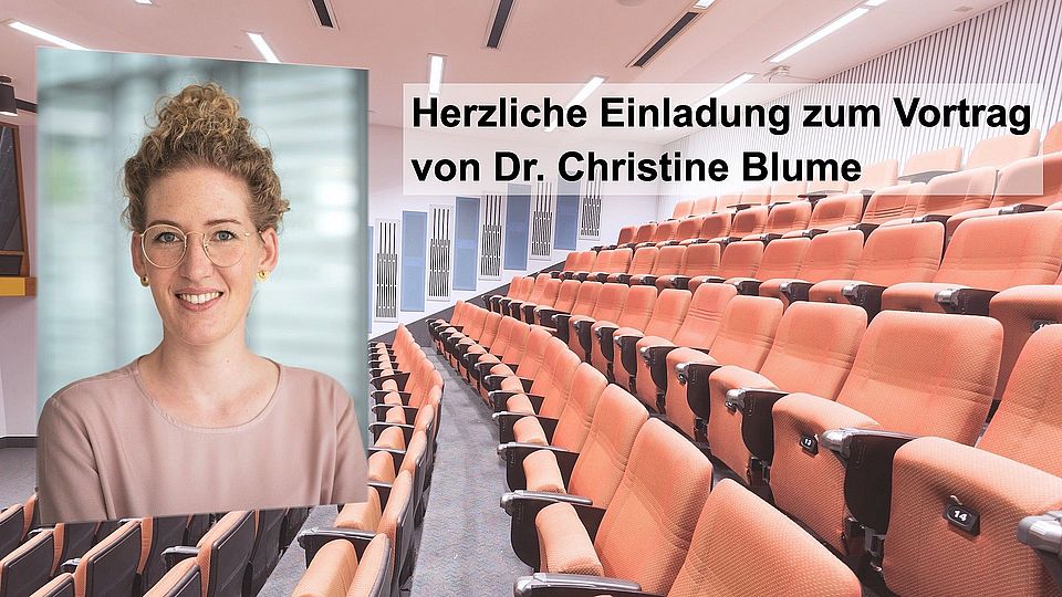 Einladung zum Probevortrag Dr. Christine Blume
