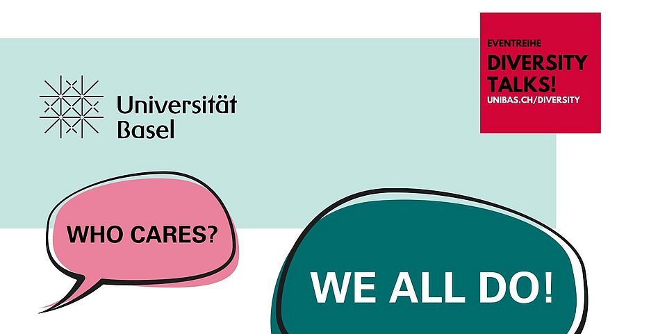 Plakat der Serie Diversity Talks! Zwei Sprechblasen zeigen einen Dialog. Sprecher*in: Who cares?, Sprecher*in 2: We all do!