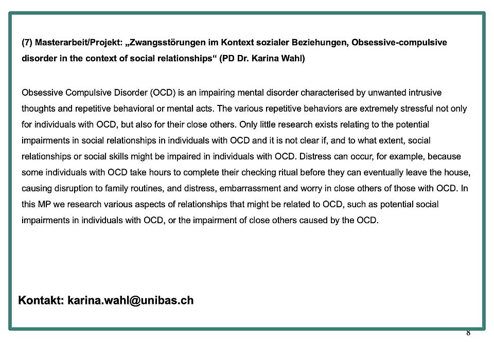 Masterarbeit/Projekt: „Zwangsstörungen im Kontext sozialer Beziehungen, Obsessive-compulsive disorder in the context of social relationships“ (PD Dr. Karina Wahl)